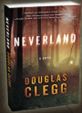 Pick up your copy of Neverland by Douglas Clegg