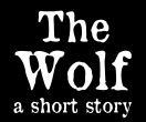Subscribe to the free newsletter & start reading The Wolf by Douglas Clegg.