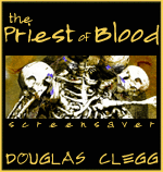 Download THE DARK GAME -- once you subscribe to Douglas Clegg's free newsletter.
