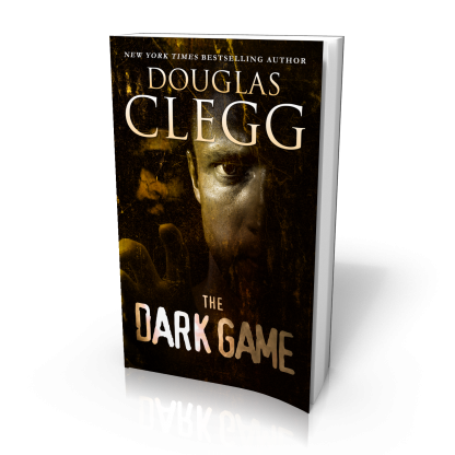Read The Dark Game, a dark suspense novelette about war and mind by Douglas Clegg.