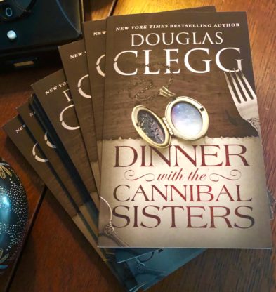 In trade paperback, Douglas Clegg/s Dinner with the Cannibal Sisters. Published by Alkemara Press.