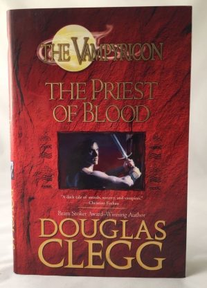 The Priest of Blood, Book 1 of the Vampyricon Trilogy