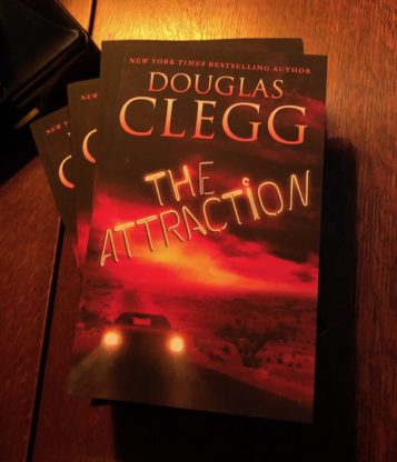 The Attraction by Douglas Clegg. Print Edition, Alkemara Press.